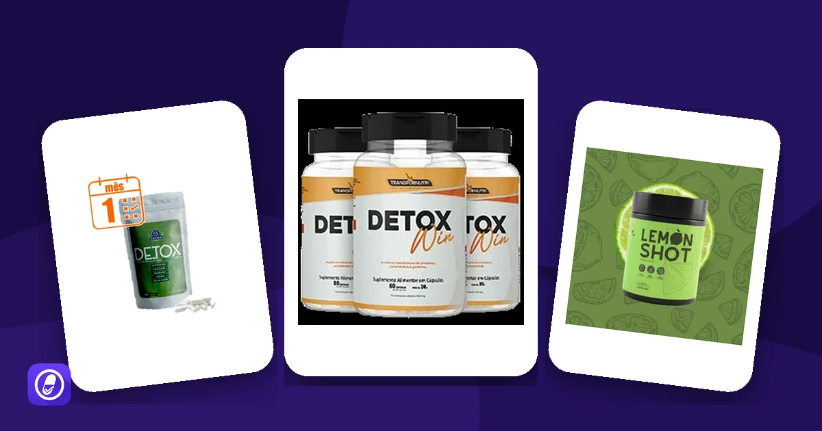 Suplementos detox avaliados pelo AuditaDose: Detox 500 mg, Detox Win e Lemon Shot