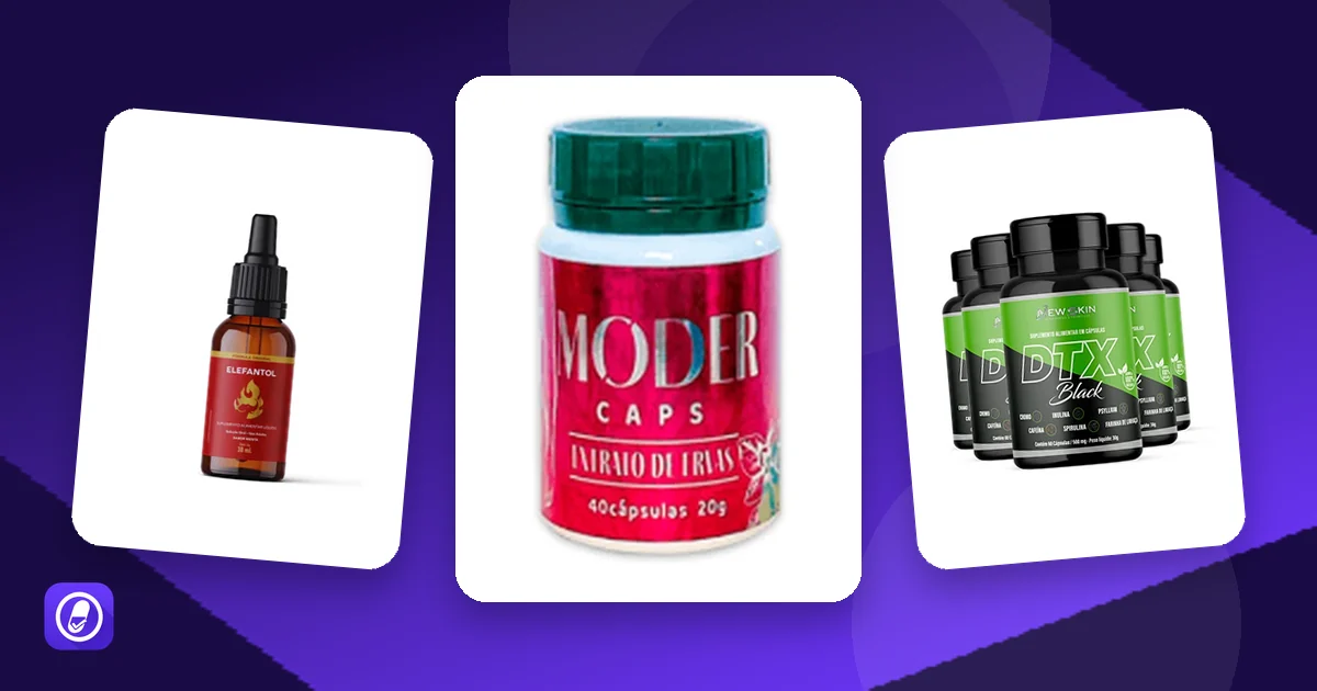 Frascos de ModerCaps, Elefantol e Dtx Black, suplementos avaliados que dizem ser aprovados pela Anvisa
