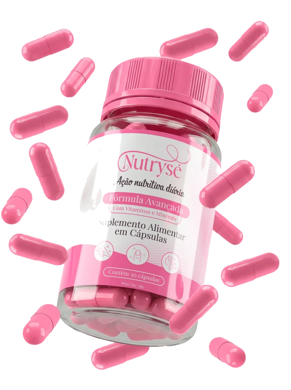 Pote transparente do Nutrysé com tampa rosa, rótulo branco e rosa com a frase Fórmula Avançada com Vitaminas e Minerais e a indicação de 30 cápsulas, cercado por cápsulas rosa